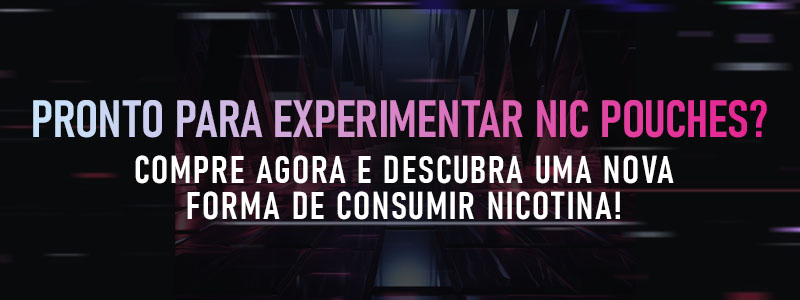 Experimente a Revolução da Nicotina: Nic Pouches - Oficina Vapor